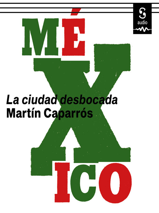 Title details for México by Martín Caparrós - Available